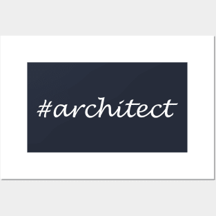 Architect Profession - Hashtag Design Posters and Art